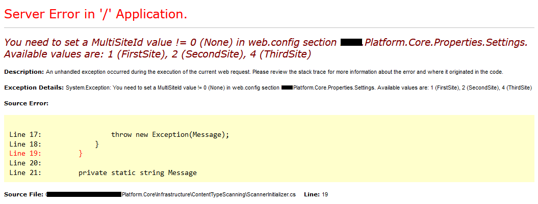 Exception showing available values that you may add to your MultiSiteId setting.
